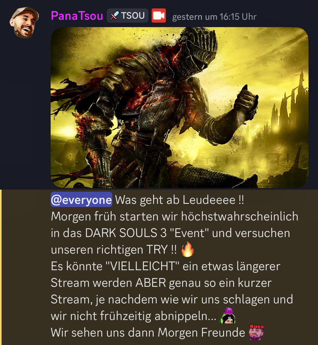 Unser DS3 „Event“ Challenge RUN 
[Like a Claymore] startet !! 🔥
Kommt gern vorbei 👊🏼
Stream geht bis wir sterben 💀
Twitch.tv/panatsou