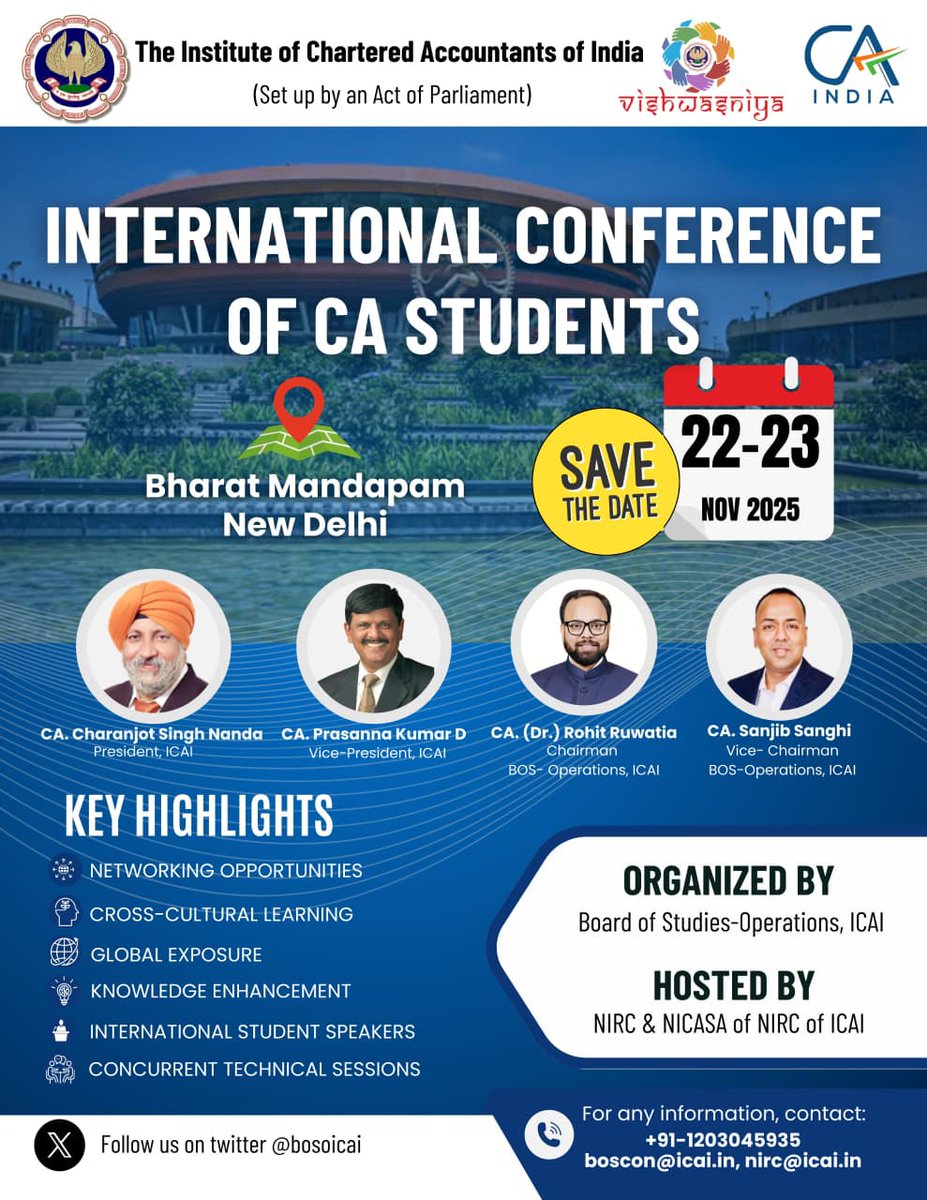 bosoicai's tweet image. Mark your calendars! The International Conference of CA Students is happening on 22-23 Nov 2025 at Bharat Mandapam, New Delhi. 
A huge flagship event of ICAI bringing leaders, learners &amp;amp; global voices together for knowledge, networking &amp;amp; growth. 
#ICAI #CAStudents #LearningToLead