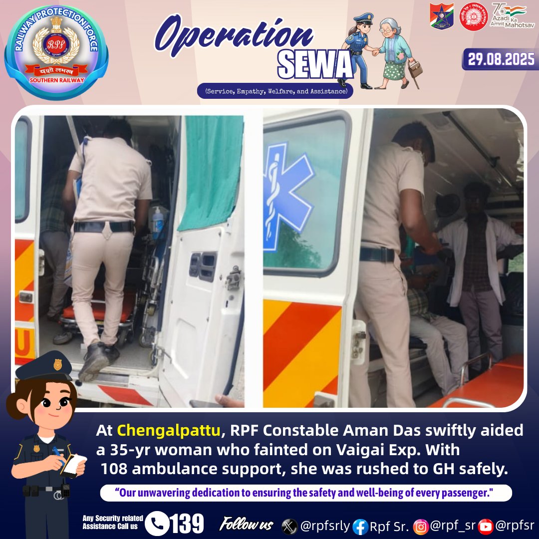🚆 At Chengalpattu, RPF Constable Aman Das swiftly aided a 35-yr woman who fainted on Vaigai Exp. With 108 ambulance support, she was rushed to GH safely.

🙏 Passenger safety, our top priority.

#RPF #SouthernRailway #LifeSaving #GuardiansOnDuty <a href="/RPF_INDIA/">RPF INDIA</a>