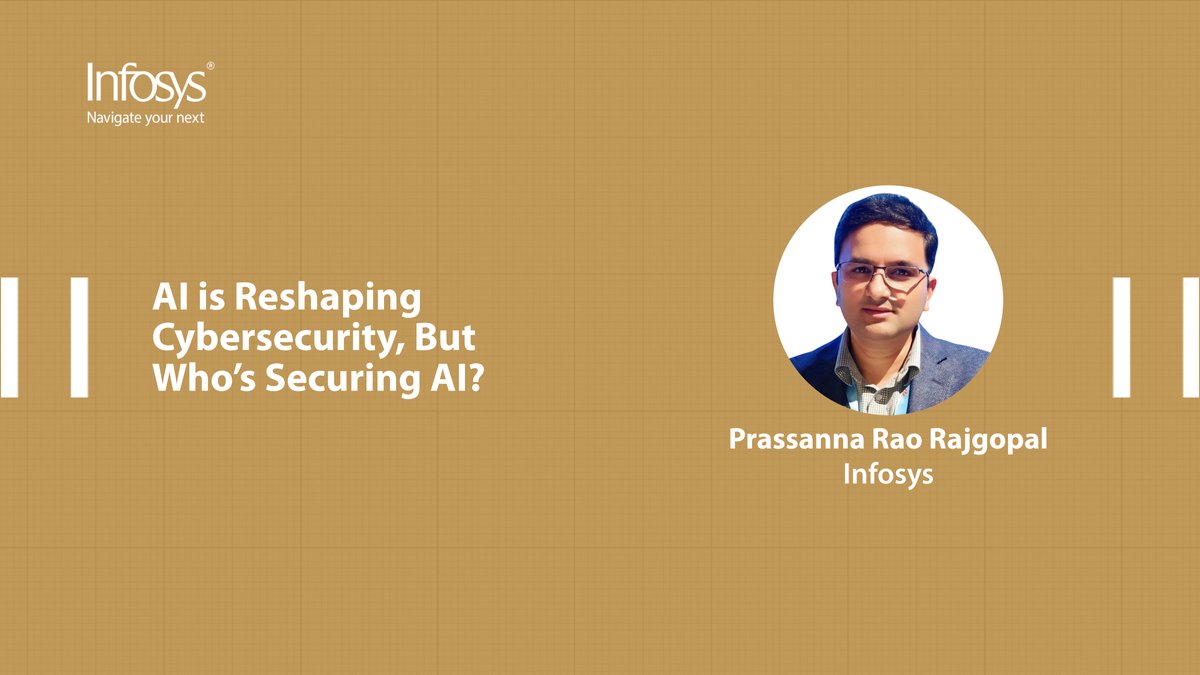 Infosys's tweet image. As AI drives digital transformation, its complexity creates new attack surfaces. Securing AI needs robust, layered defenses, governance, and proactive strategies. Read the blog by Prassanna R. of Infosys to learn more: bit.ly/47k31Vd
#FortifyCyber #InfosysCyberSecurity…