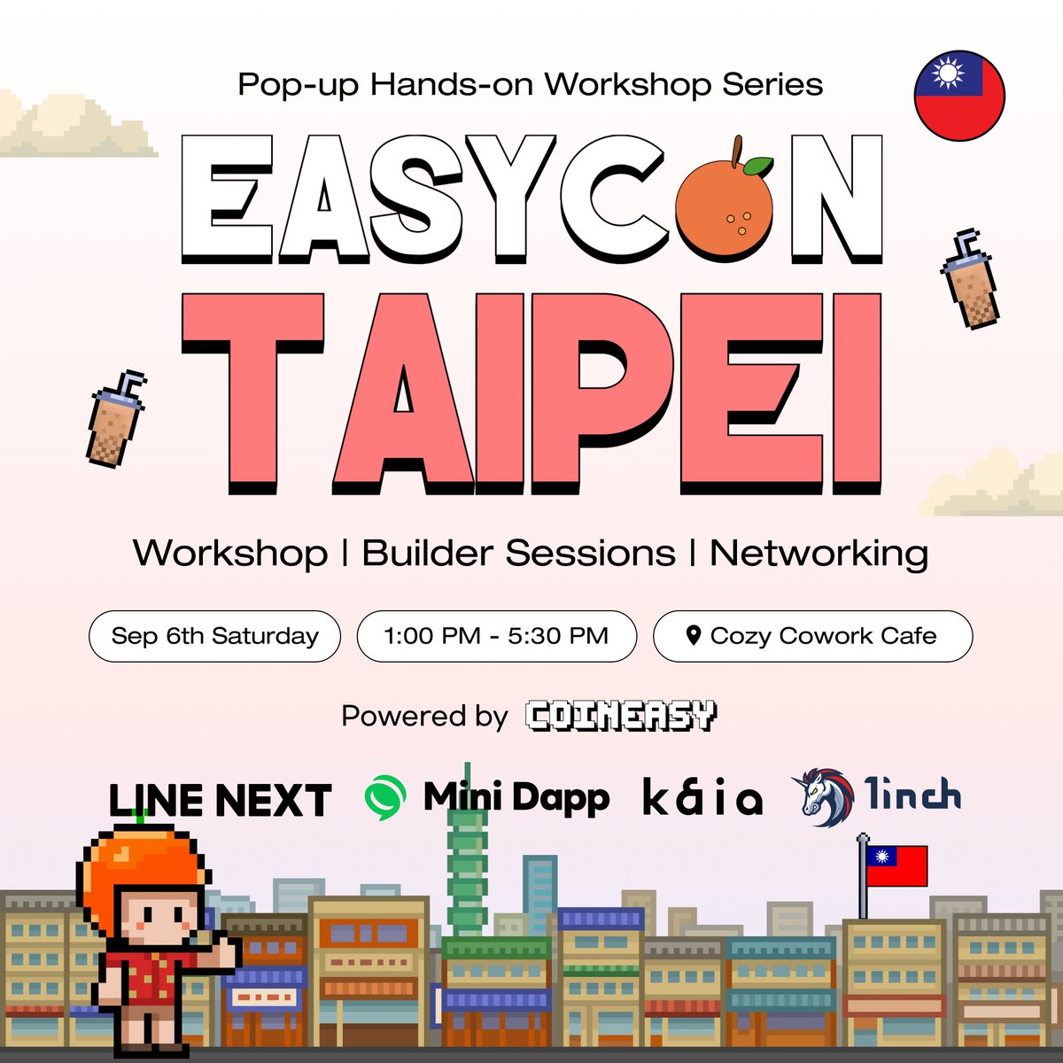 Coiniseasy's tweet photo. #EASYCON is coming to Taipei during @TaipeiWeek 2025 ๐น๐ผ
Join us for a builder-packed afternoon of workshops, hands-on sessions, and high-quality networking, powered by @dapp_portal &
@KaiaChain, alongside @1inch right in the heart of Taiwan ๐น๐ป
๐ Sep 6th, Saturday | 1:00 PM โ 5:30 PM | Cozy Cowork Cafe, Taipei
๐ RSVP: https://t.co/r0UqFBNlVC