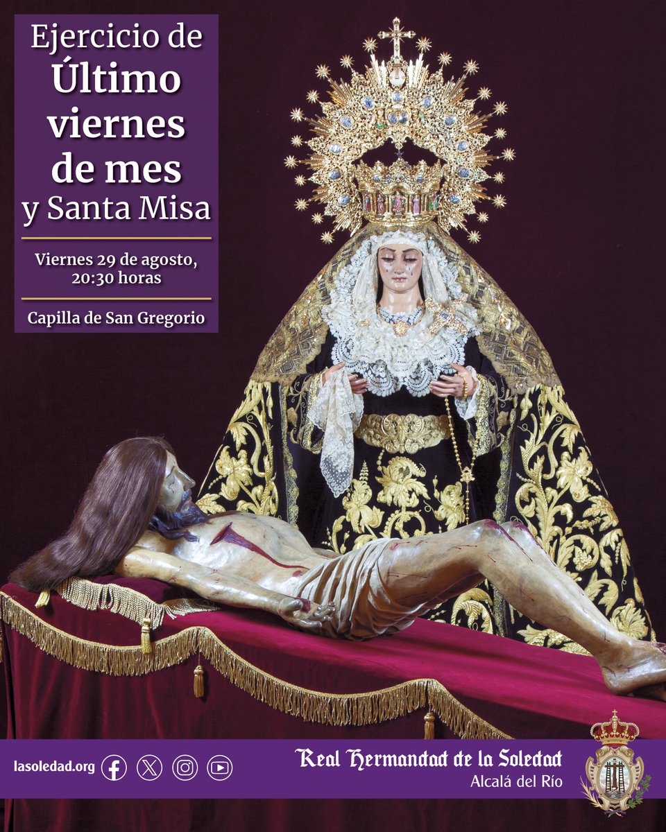 #CULTOS | SANTO ROSARIO, EJERCICIO DE ÚLTIMO VIERNES DE MES y SANTA MISA

🗓️Hoy viernes, 29 de agosto

🕣20:30 h.: Santo Rosario y Ejercicio de último viernes de mes

🕘21:00 h.: Santa Misa

⛪Capilla de San Gregorio

#LaSoledadDeAlcaláDelRío #TúEresElOrgulloDeNuestroPueblo
