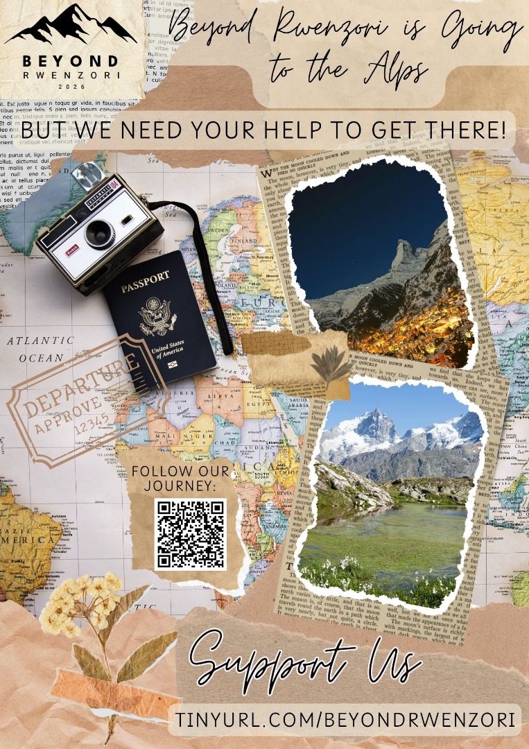 <a href="/wekesa_amos/">Amos Wekesa</a> <a href="/_GL_Collection/">The Great Lakes Collection</a> Beyond Rwenzori is a project to put the first Ugandans on the summit of Mt Everest while showcasing Uganda! We are heading to the Alps for a first big training expedition next week. If you would like your company's flag/banner/message flying on Europe's highest mountains: DM.