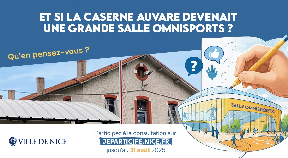 🤔 Et si l’ancienne caserne Auvare devenait une grande salle omnisports ?
Donnez votre avis dans la consultation citoyenne ouverte jusqu’au 31 août 2025 !
📲 : jeparticipe.nice.fr/processes/deve…

#ILoveNice
