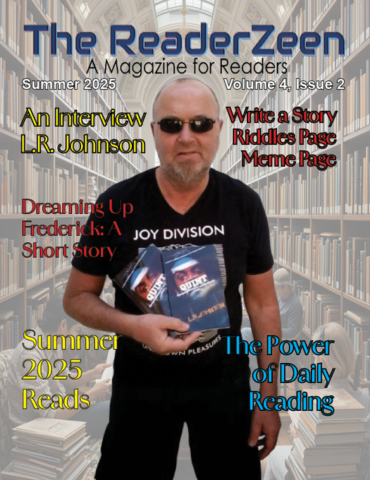 ErskineQuint's tweet image. Nearly a 1000 look-ins to this fab mag with my visage on the front, nice one, I am so proud to be there together with my main man, Erskine Quint/Great stuff😇
Books To Read
@BooksToReadBTR
Inside this issue you will find an interview with author L.R. Johnson.