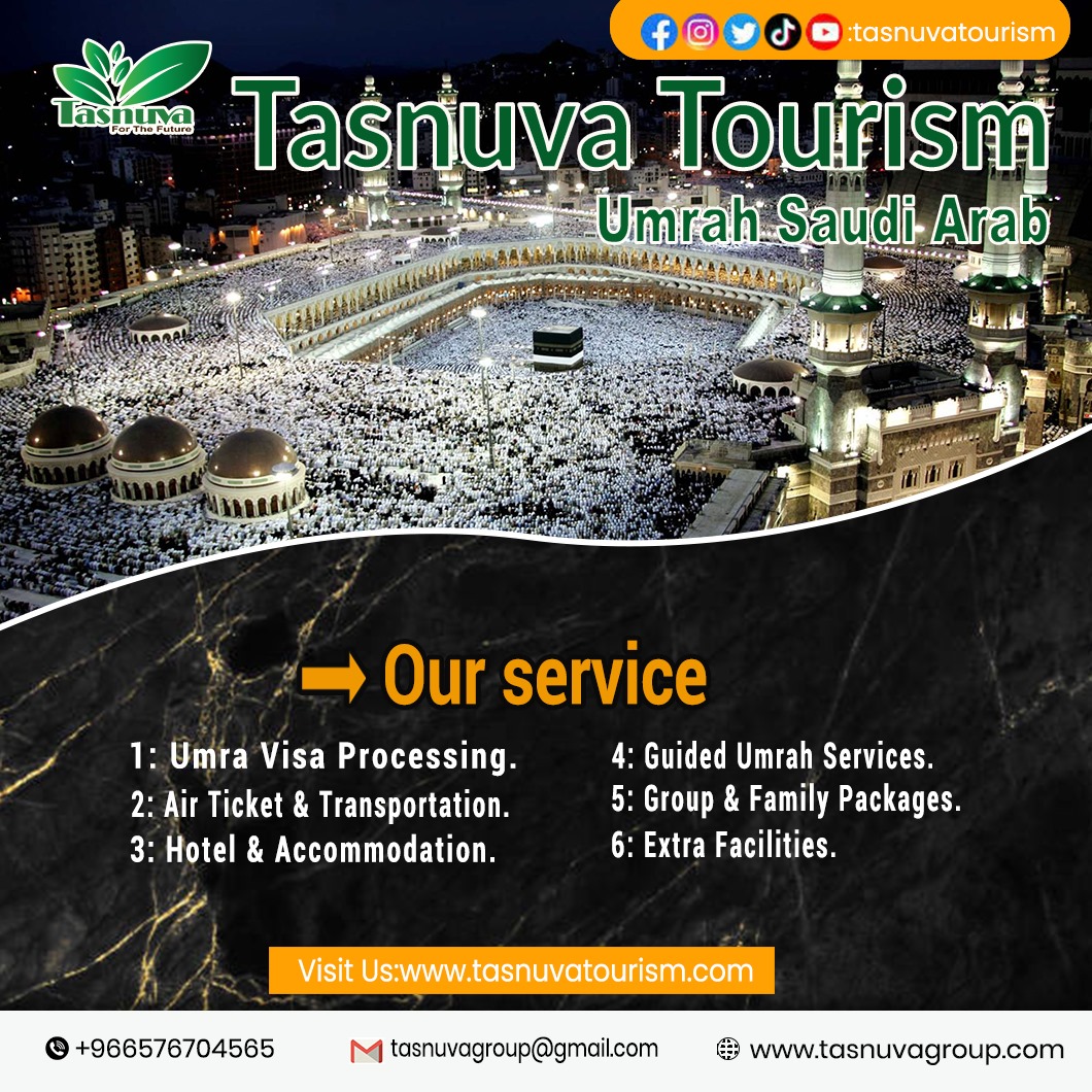 tasnuvadates03's tweet image. This is the greatest opportunity of life to go to the house of God.
Umrah journey becomes easy, safe and beautiful with Tasnuva Tourism.

Whatsapp :+966576704565
Email :tasnuvagroup@gmail.com
Website :tasnuvagroup.com

#Umrah2025 #TasnuvaTourism #HolyJourney