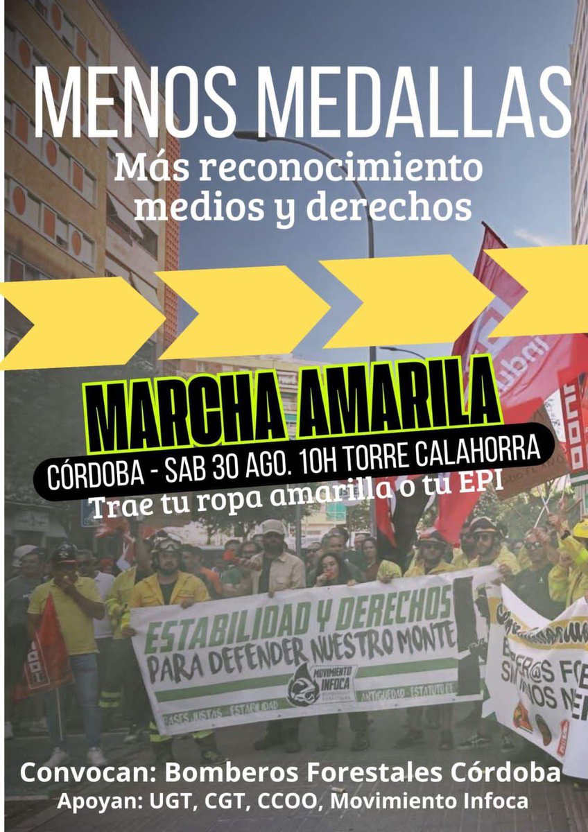 🔥MARCHA AMARILLA EN APOYO A LOS BOMBEROS FORESTALES
🗓️30 de Agosto
⌚️10.00 h.
📍Torre de La Calahorra de Córdoba