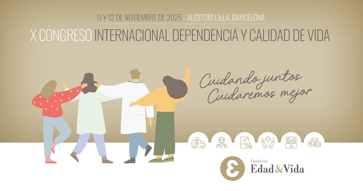 X Congreso Internacional Dependencia y Calidad de Vida. 11 y 12 de Noviembre 2025 en Auditori l'Illa - Barcelona seegg.es/2025/04/25/x-c…