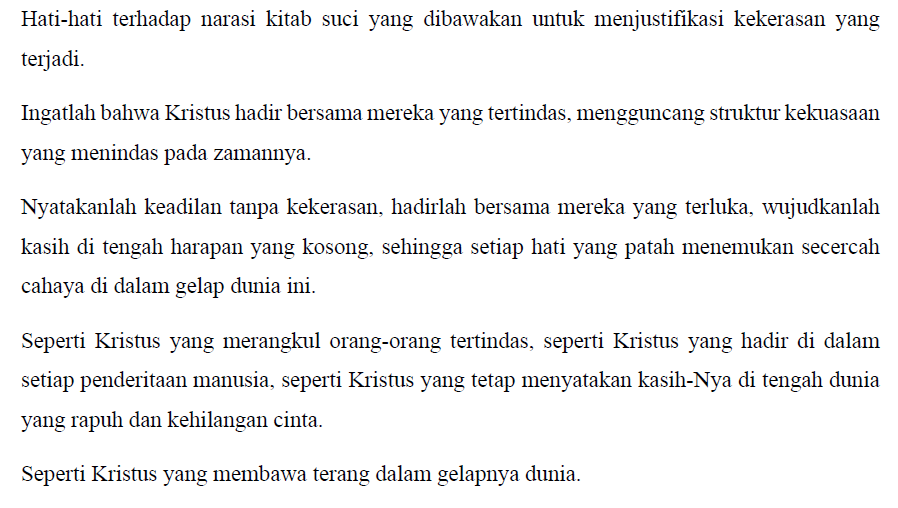 Mari mengambil diri sejenak untuk menyerahkan permohonan kita kepada Tuhan, menyalurkan harapan melalui suara kecil kita demi masa depan yang lebih baik. 

Mari sejenak juga berdoa bagi mereka yang sedang berjuang di luar sana dan bagi kita yang menginginkan kedamaian untuk NKRI.