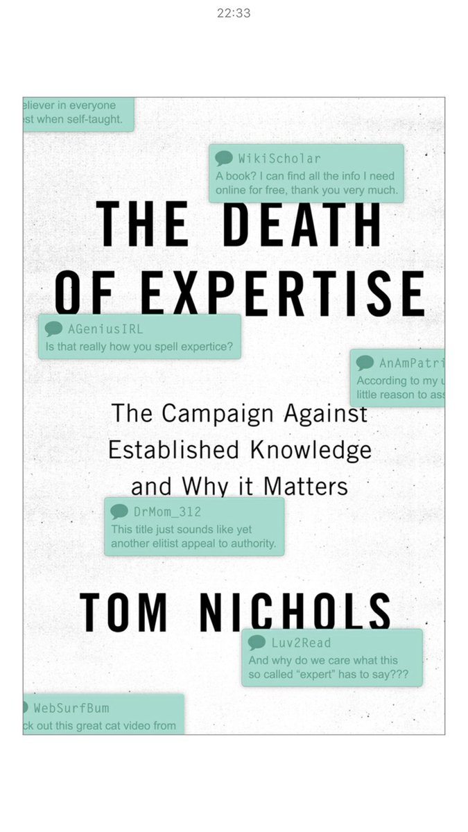 If you haven’t already read “The Death of Expertise” by <a href="/RadioFreeTom/">Tom Nichols</a>, right now would be an excellent time.