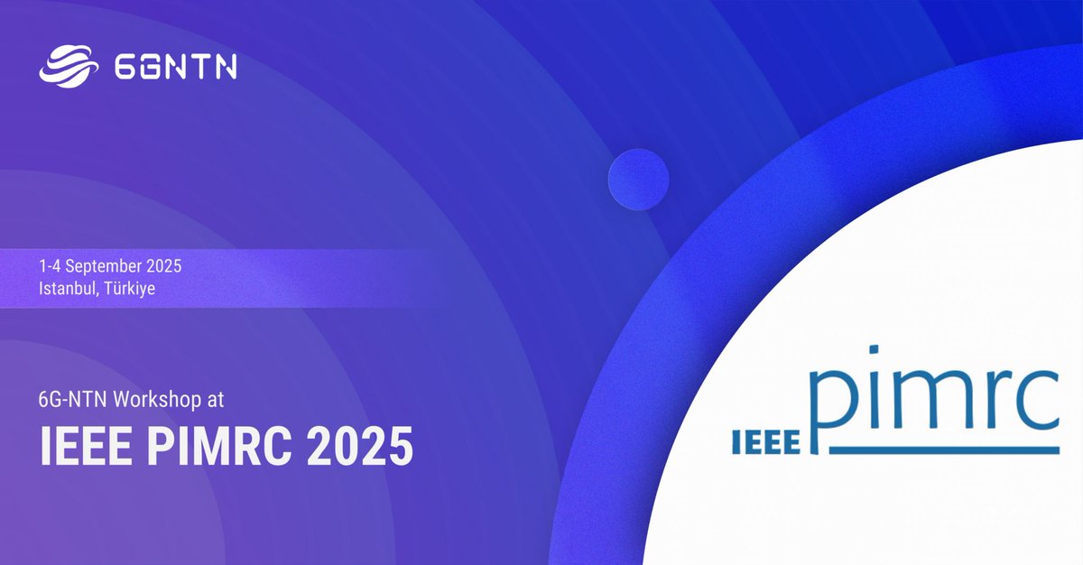 🚀 Today marks the start of our workshop, “Integrated 6G Architectures and Technologies for Terrestrial and Non-Terrestrial Networks” at IEEE PIMRC in Istanbul!

Jointly organised with DLR, CTTC and CNIT, we'll explore 6G NTN advances, architectures, and future connectivity.