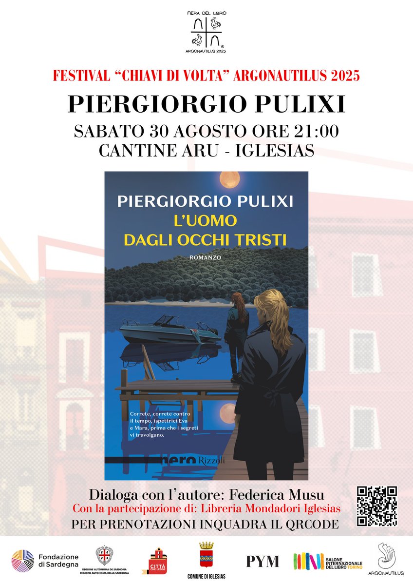 30 agosto Cantine Aru ore 20:00
Piergiorgio Pulixi "L'uomo dagli occhi tristi"
Festival Chiavi di Volta Argonautilus 2025
