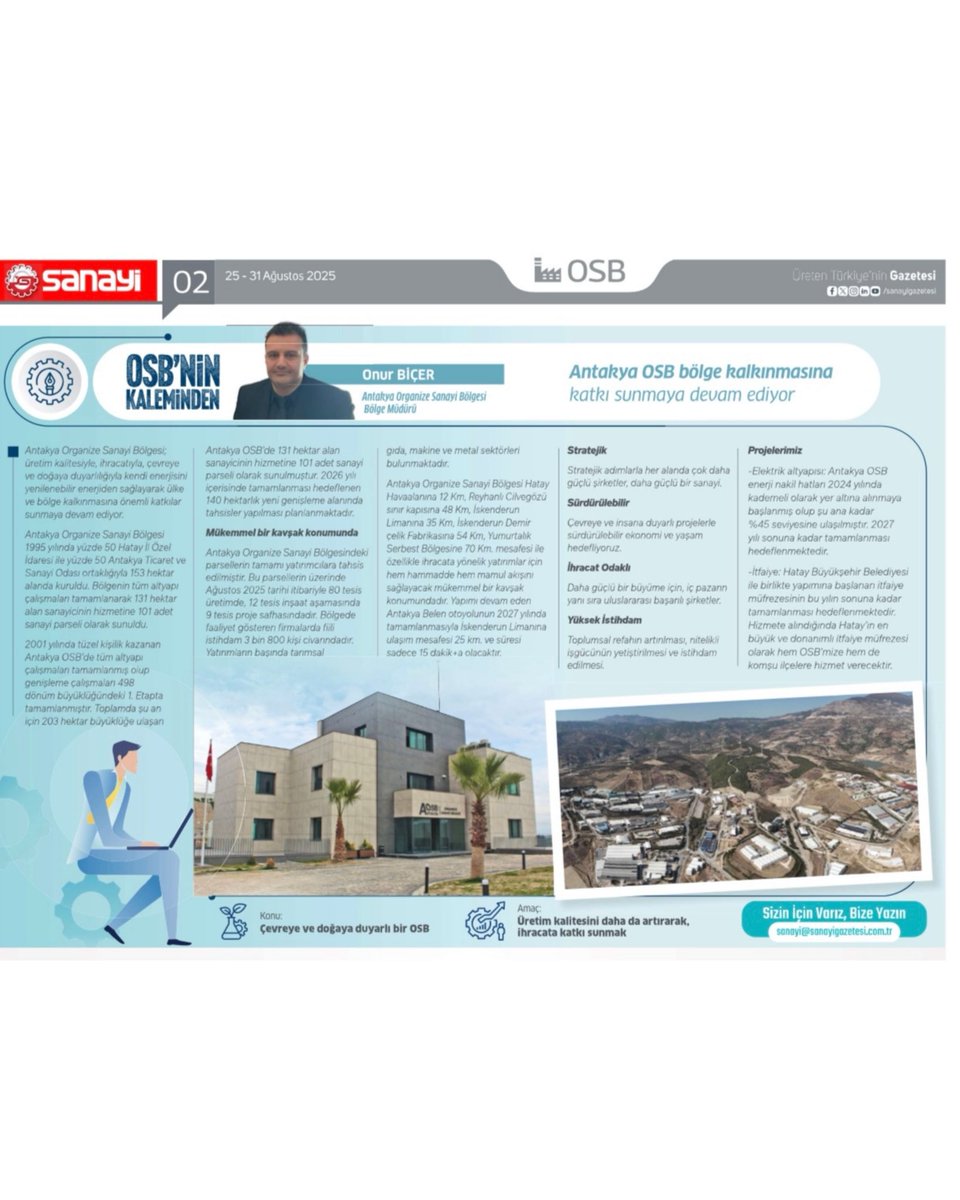 📌 Sanayi Gazetesi Antakya OSB’de
AOSB Müdürü Onur Biçer, Sanayi Gazetesi’ne bölgenin çalışmaları ve hedefleri hakkında önemli açıklamalarda bulundu.
Keyifli okumalar dileriz.