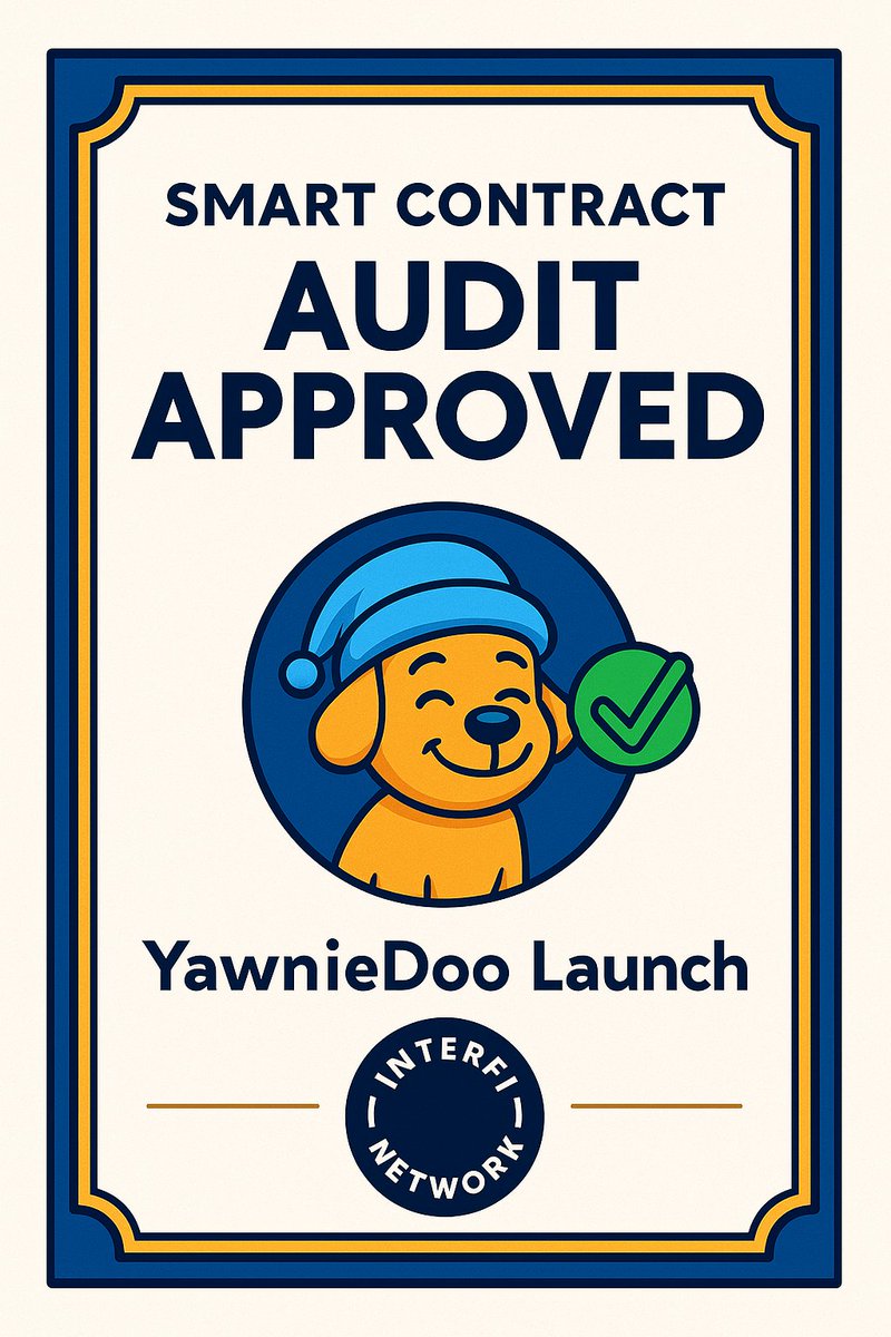 We are excited to announce that the Yawnie Doo Token Contract has been officially audited and approved by InterFi Network ✅

This audit confirms the security and reliability of our contract, strengthening trust and transparency for our community and partners.

Yawnie Doo is now