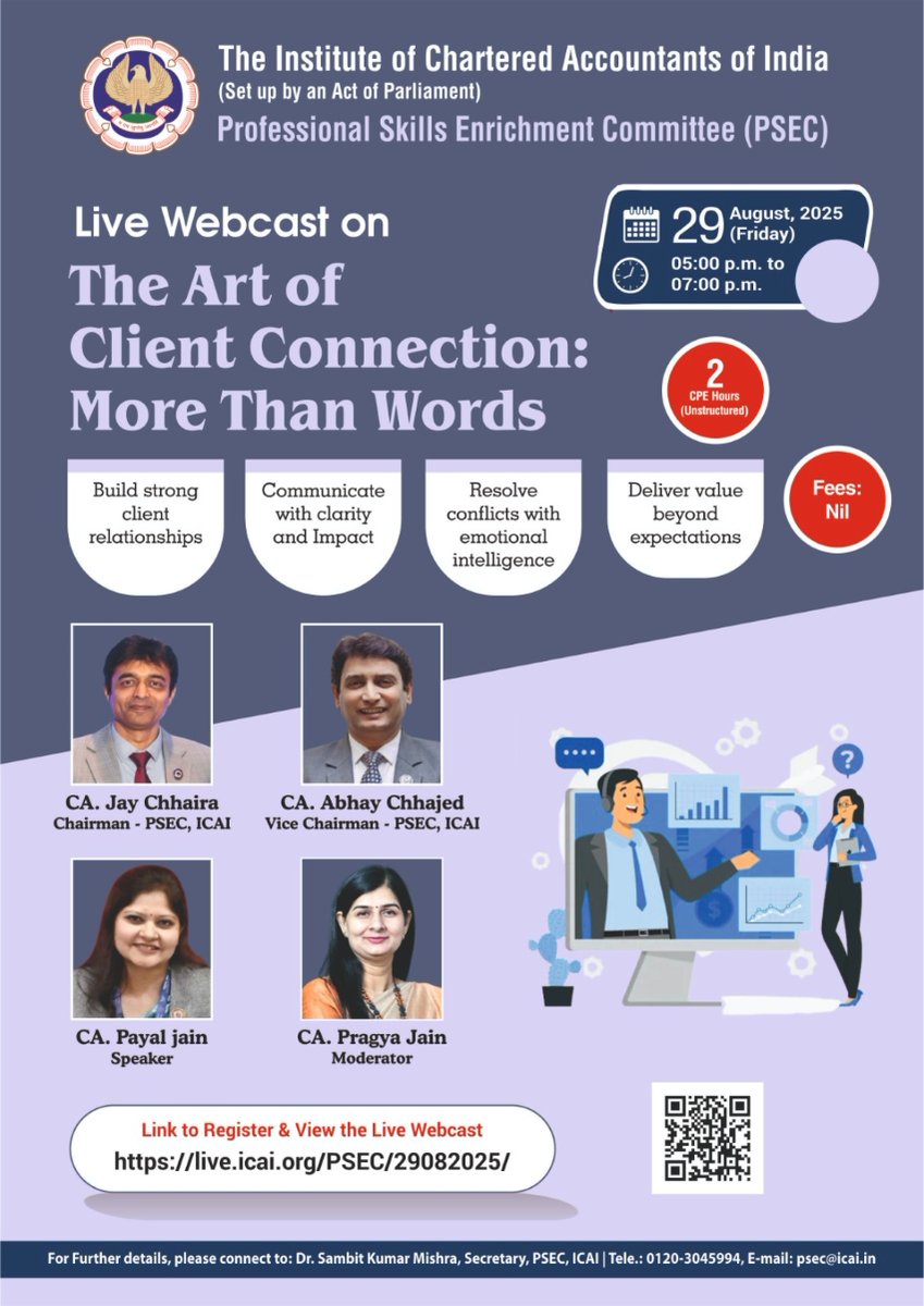 𝐇𝐚𝐩𝐩𝐞𝐧𝐢𝐧𝐠 𝐭𝐨𝐝𝐚𝐲!
<a href="/PSECicai/">Professional Skills Enrichment Committee, ICAI</a> is organizing a Live Webcast on "The Art of Client Connection: More Than Words" from 5 p.m. to 7 p.m. 

Link to Register &amp; View the aforesaid Webcast: live.icai.org/PSEC/29082025/

<a href="/theicai/">Institute of Chartered Accountants of India - ICAI</a>