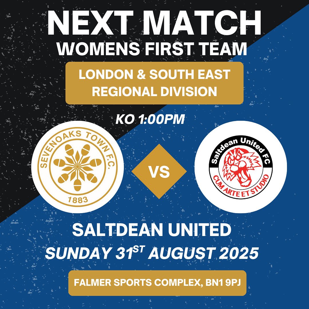 Sevenoaks Town FC Women & Girls (@stfcwomen) on Twitter photo NEXT MATCH!⚽️
<a href="/SevenoaksTownFC/">Sevenoaks Town FC</a> 🆚 <a href="/SaltdeanWomenFC/">Saltdean United Women FC</a>
🗓️ Sunday 31st August
⏰ 1:00PM KO
📍Falmer Sports Complex, BN1 9PJ
🎟️ Free entry
#Sevenoaks #STFC NEXT MATCH!⚽️
<a href="/SevenoaksTownFC/">Sevenoaks Town FC</a> 🆚 <a href="/SaltdeanWomenFC/">Saltdean United Women FC</a>
🗓️ Sunday 31st August
⏰ 1:00PM KO
📍Falmer Sports Complex, BN1 9PJ
🎟️ Free entry
#Sevenoaks #STFC