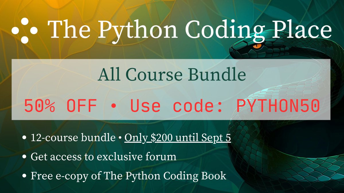 ThePythonPlace's tweet image. Hey, I'm back from my holidays–yes, even Monty needs holidays!
And I've got something special for you • but be quick…
ALL Python courses in one bundle • 50% OFF
+ access to exclusive forum
+ free e-copy of The Python Coding Book
Get bundle here
thepythoncodingplace.thinkific.com/enroll/3504202…
