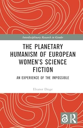 Doctor. Fernando Pagnoni (@fernandopagnon3) on Twitter photo Argues that utopian science fiction written by European women has, since the seventeenth century, played an important role in exploring the racial and gender possibilities of the outer limits of the humanist imagination. Argues that utopian science fiction written by European women has, since the seventeenth century, played an important role in exploring the racial and gender possibilities of the outer limits of the humanist imagination.
