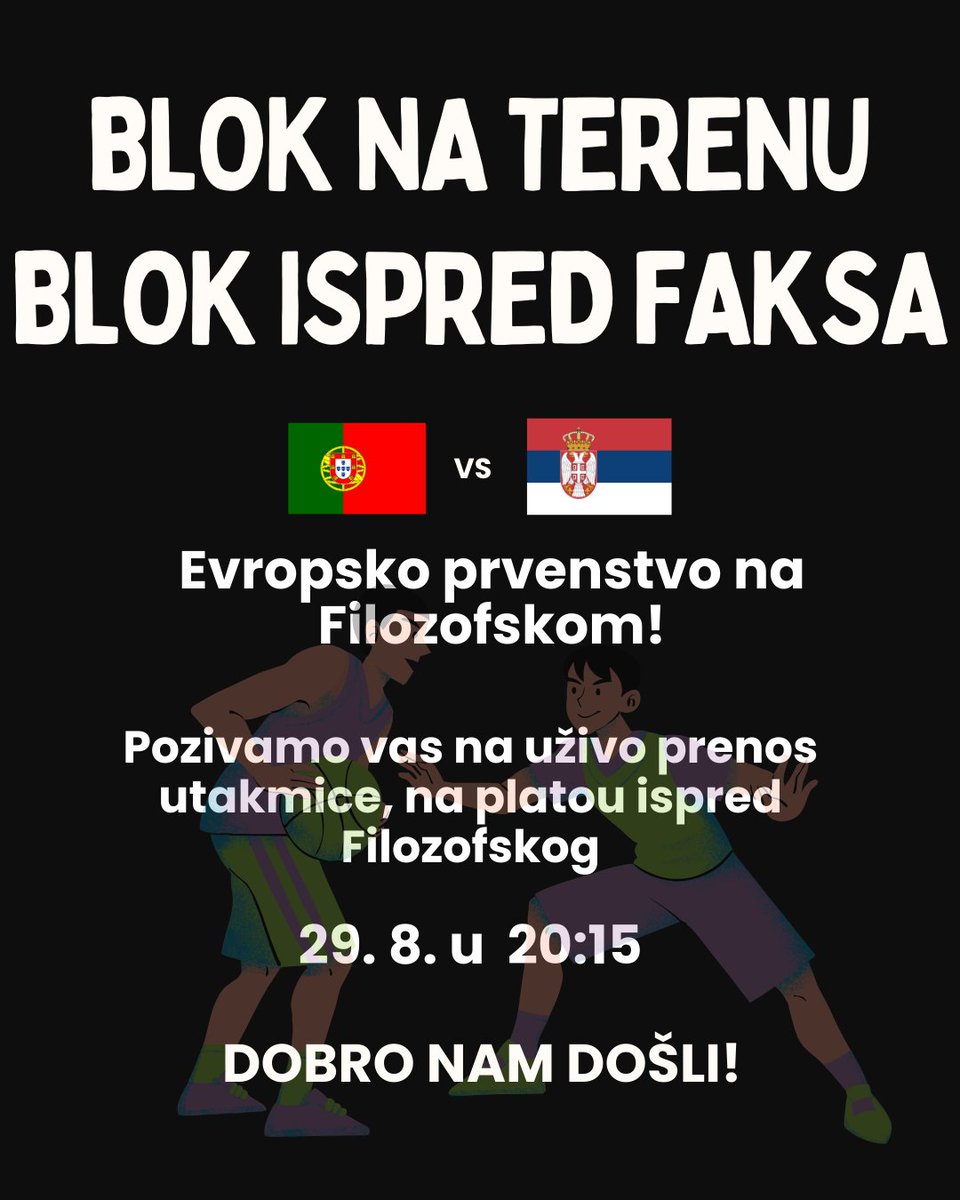 Vidimo se večeras u 20.15 ispred Filozofskog! 🇷🇸🏀