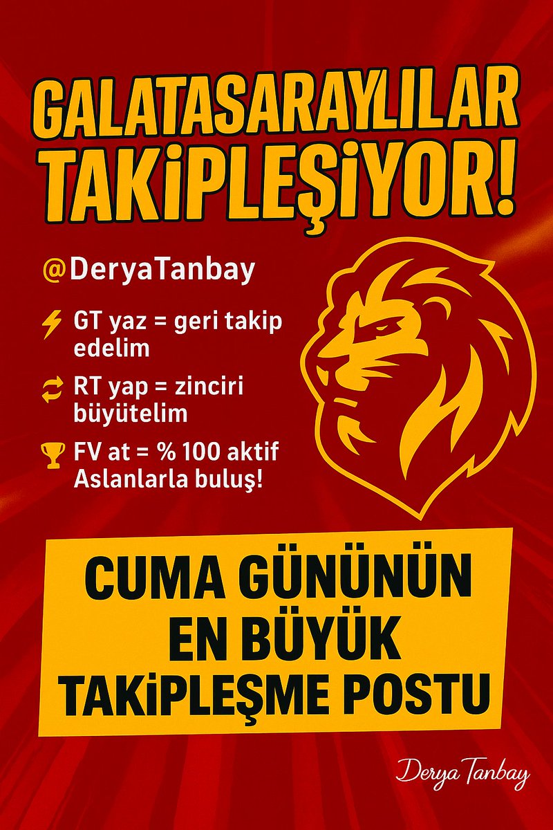 🎯 CUMA GÜNÜNÜN EN BÜYÜK TAKİPLEŞME POSTU!

🦁 GALATASARAYLILAR BURADA BULUŞUYOR ! 💛❤️

💥 Aslan ruhu kenetleniyor! 🔥

⚡ GT = Geri Takip
🔁 RT = Zinciri Büyüt
🏆 FV = Aktif Aslanlarla Buluş
✅ Takip edene dönüş!