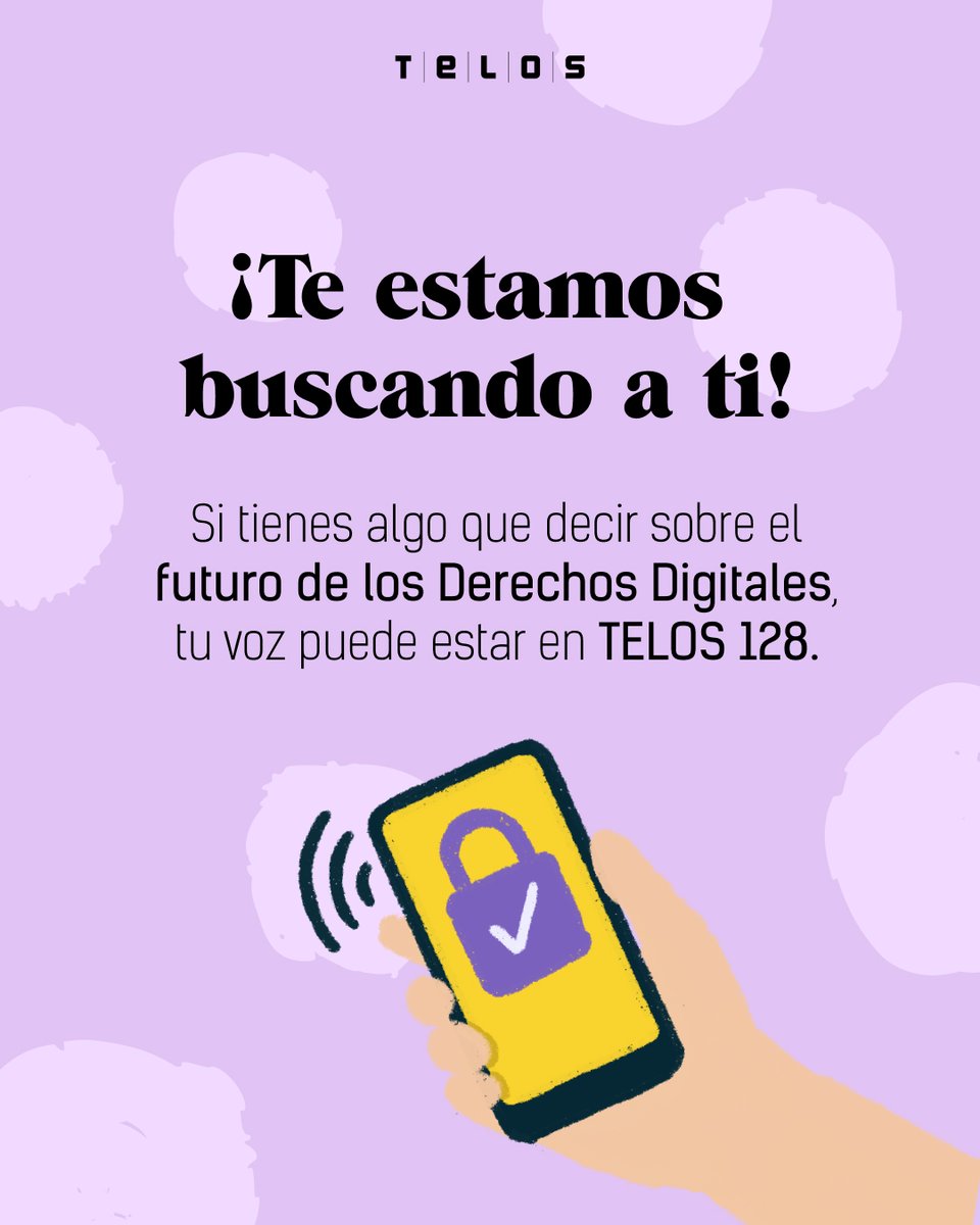 📢 ¿Tienes algo que decir sobre el futuro de los Derechos Digitales?
Tu voz puede formar parte de TELOS 128.

👉 Envía tu artículo y súmate al debate: telos.fundaciontelefonica.com/call-for-paper…