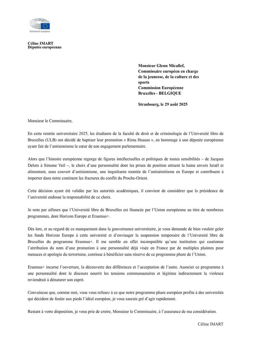 Les dirigeants de l’Université libre de Bruxelles, en validant le choix de baptiser une promotion « Rima Hassan », piétinent nos valeurs.

Je saisis le Commissaire européen responsable d’Erasmus+ pour une suppression immédiate de l’université de ce programme.

Je ne laisserai pas