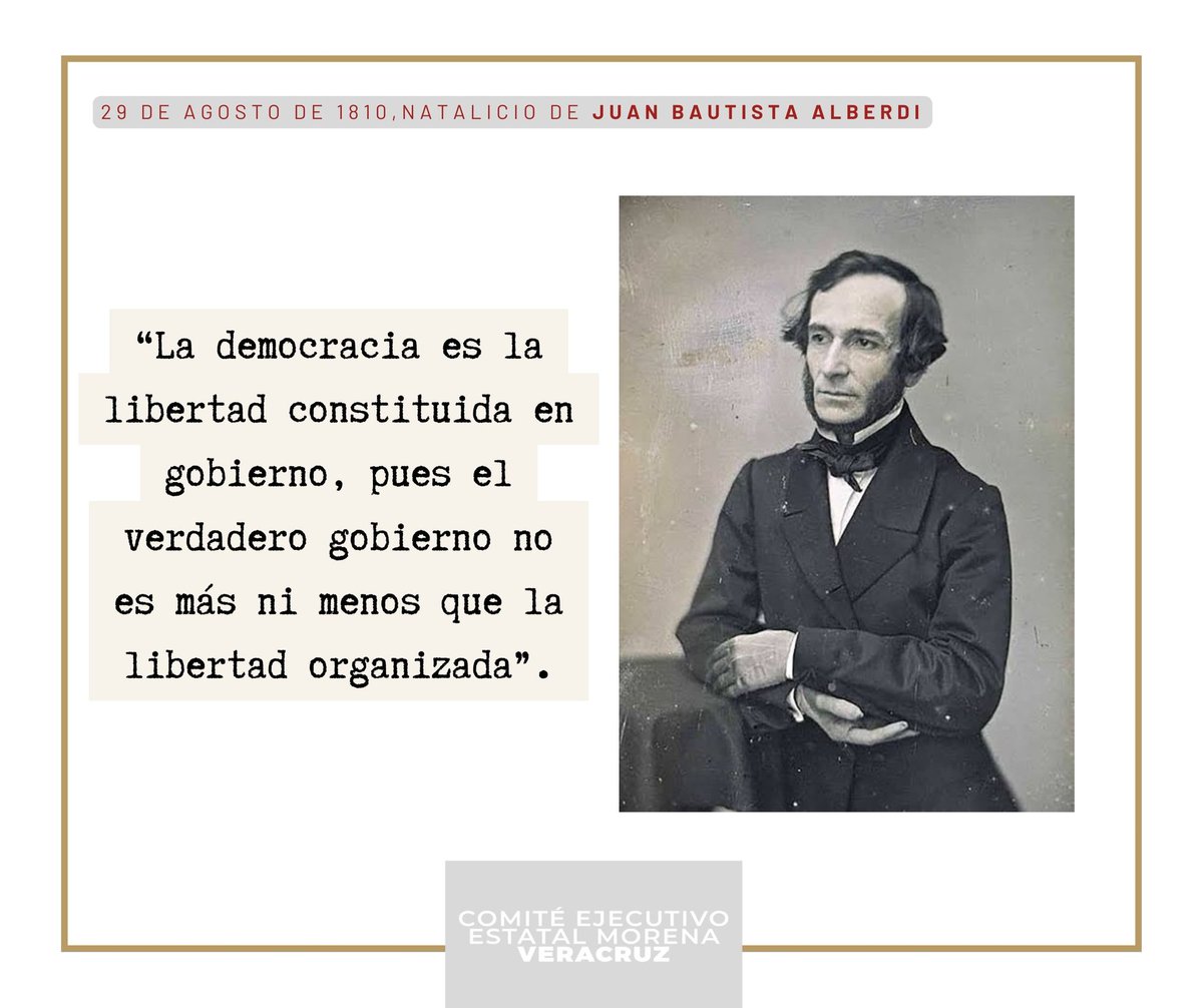 29 de agosto
Aniversario del nacimiento de Juan Bautista Alberdi