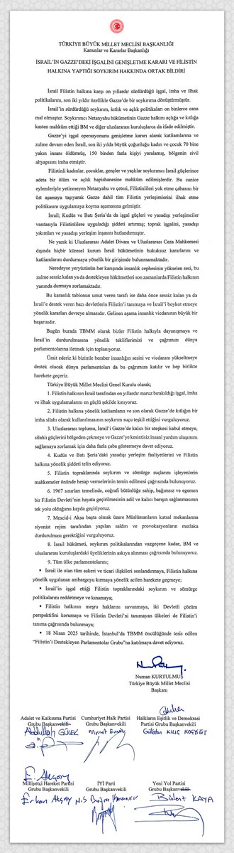 Kabul edilen tezkere, TBMM’de grubu bulunan tüm partiler tarafından ortak bildiri olarak da imzalanmıştır.