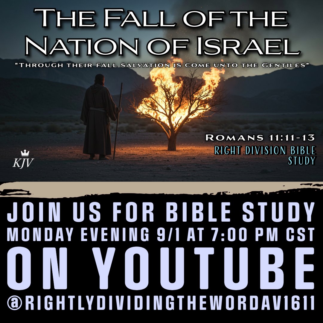 RightDivide1611's tweet photo. Join us for Right Division BIBLE STUDY  on YouTube Monday evening 9/1 @ 7:00 PM CST.

LINK TO CHANNEL: https://t.co/hMhkXwjFVU   

#biblestudy #kjv #salvation #rightdivision #paultheapostle #jesuschrist https://t.co/Flznw3lavy