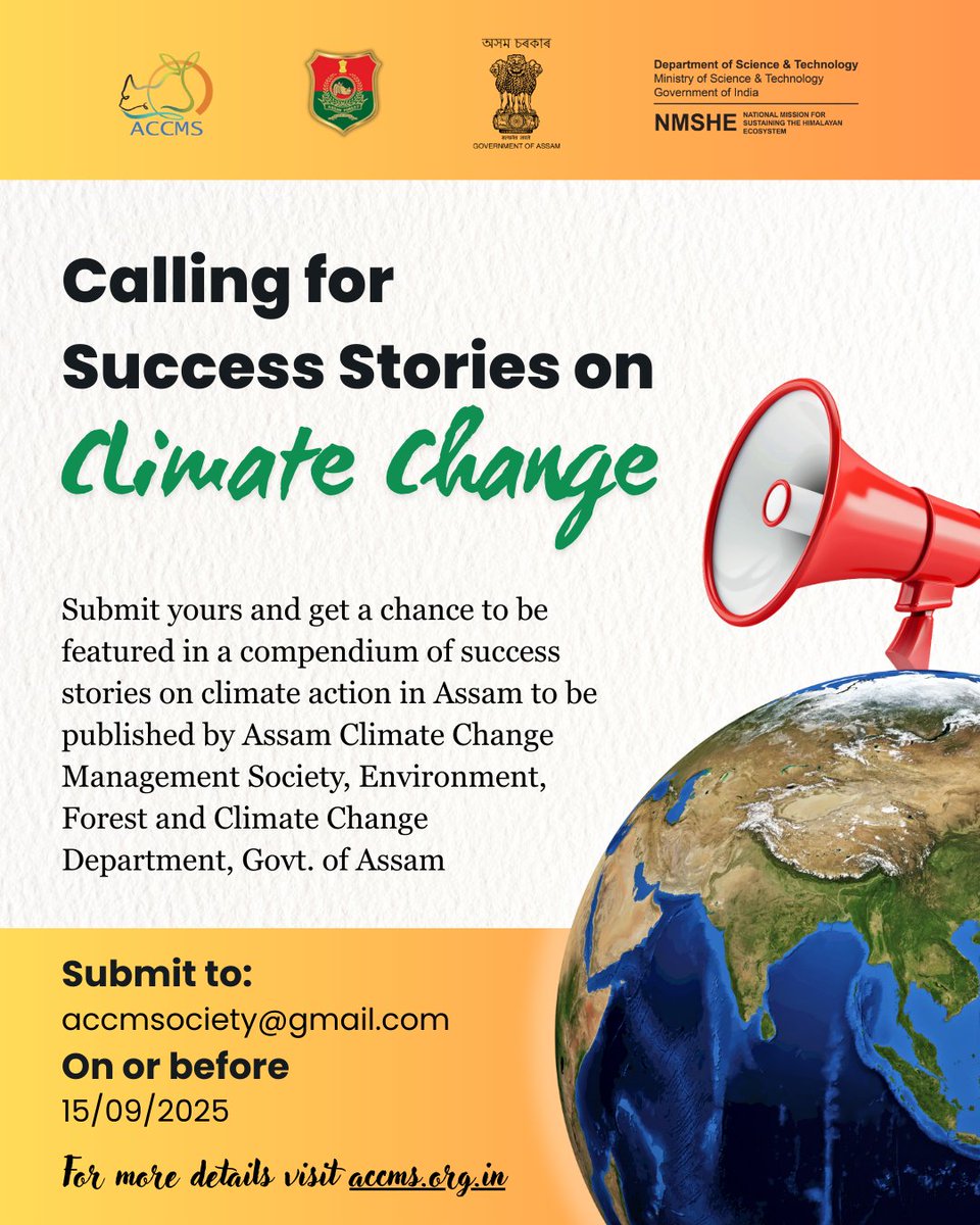 Assam Climate Change Management Society (ACCMS) (@accmsociety) on Twitter photo Got a #ClimateAction success story from Assam?
Your work could be featured in the State Climate Action Compendium!
Email your entries to accmsociety@gmail.com by 15/09/25.
Check notice & details at accms.org.in Got a #ClimateAction success story from Assam?
Your work could be featured in the State Climate Action Compendium!
Email your entries to accmsociety@gmail.com by 15/09/25.
Check notice & details at accms.org.in