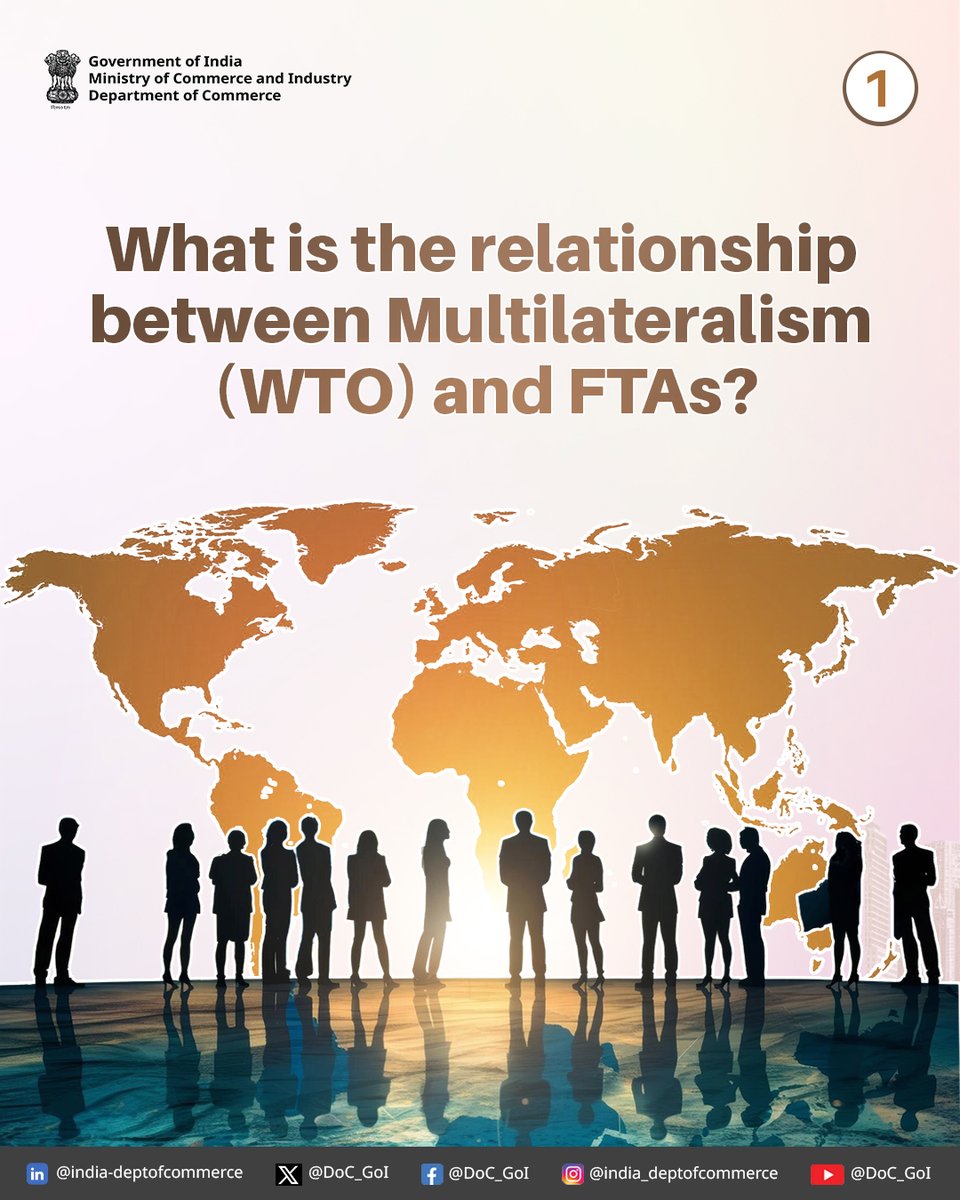 DoC_GoI's tweet image. What is the relationship between Multilateralism (WTO) and FTAs?
Learn about it here!

#DoC_GoI #WTO #TradeAgreements