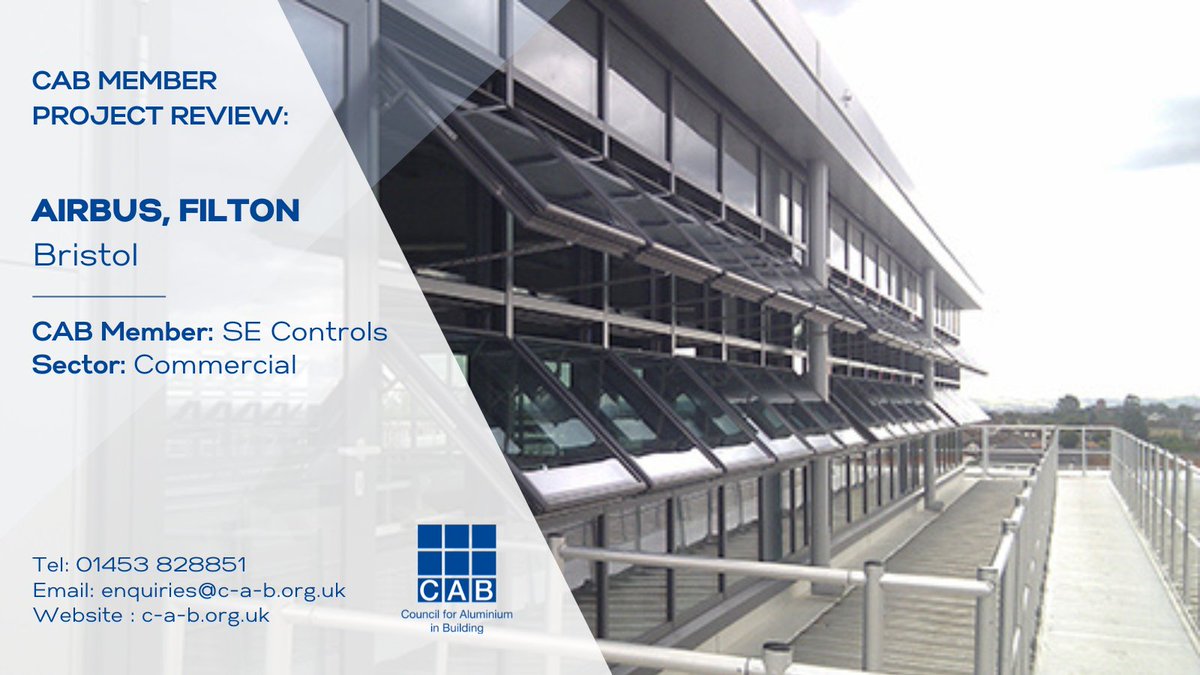 Our latest CAB Member Project Review features Airbus, Filton, a £70 million industrial facility in Bristol.

SE Controls, working with subcontractor Norking Aluminium, supplied a Schüco AWS 102 system incorporating top-hung vents.

ow.ly/zQte50WF9TY