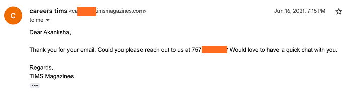 3. The first email I wrote to apply for a job at TIMS Magazine

Mistakes I made:

> I started with "Dear Hiring Professional" - never ever do that. I was a college kid so I was allowed to make mistakes like that. 

> It was TIMS magazine but I confused it with TIMES magazine

But