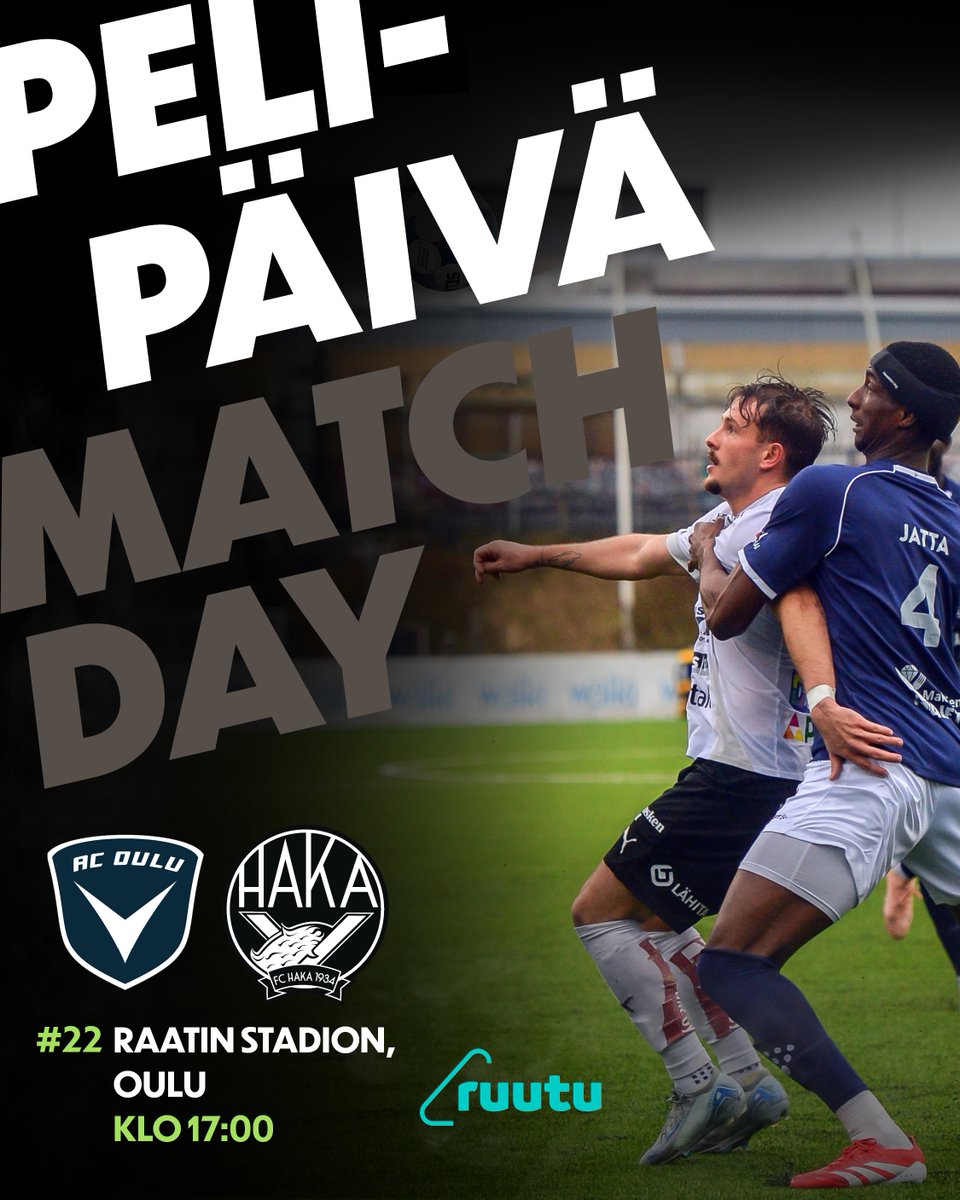 FC Haka Valkeakoski (@fchakaofficial) on Twitter photo 𝗣𝗘𝗟𝗜𝗣Ä𝗜𝗩Ä | 𝗠𝗔𝗧𝗖𝗛 𝗗𝗔𝗬
Tänään erittäin isot ja tärkeät pisteet haussa Oulusta. Tää on meidän matsi. Let's do this.🖤
⚽️AC Oulu vs FC Haka
⏱ 17.00
🏟 Raatin Stadion, Oulu
📺Live: Ruutu+ | ruutu.fi/stream/4752737
#FCHaka <a href="/Veikkausliiga/">Veikkausliiga</a> 𝗣𝗘𝗟𝗜𝗣Ä𝗜𝗩Ä | 𝗠𝗔𝗧𝗖𝗛 𝗗𝗔𝗬
Tänään erittäin isot ja tärkeät pisteet haussa Oulusta. Tää on meidän matsi. Let's do this.🖤
⚽️AC Oulu vs FC Haka
⏱ 17.00
🏟 Raatin Stadion, Oulu
📺Live: Ruutu+ | ruutu.fi/stream/4752737
#FCHaka <a href="/Veikkausliiga/">Veikkausliiga</a>