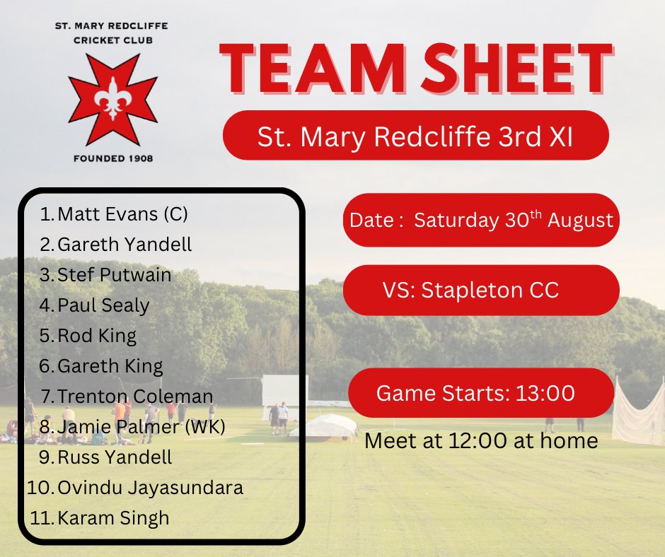 St Mary Redcliffe CC (@stmrcc) on Twitter photo Here’s how we line up for the final time this season:
1sts are at home to <a href="/AbbotsLeighCC/">Abbots Leigh CC</a> 
2nds are away to <a href="/PuckleCC/">Pucklechurch CC</a> 
3rds are at home to <a href="/StapletonCC/">Stapleton CC</a> 
#UpTheReds Here’s how we line up for the final time this season:
1sts are at home to <a href="/AbbotsLeighCC/">Abbots Leigh CC</a> 
2nds are away to <a href="/PuckleCC/">Pucklechurch CC</a> 
3rds are at home to <a href="/StapletonCC/">Stapleton CC</a> 
#UpTheReds