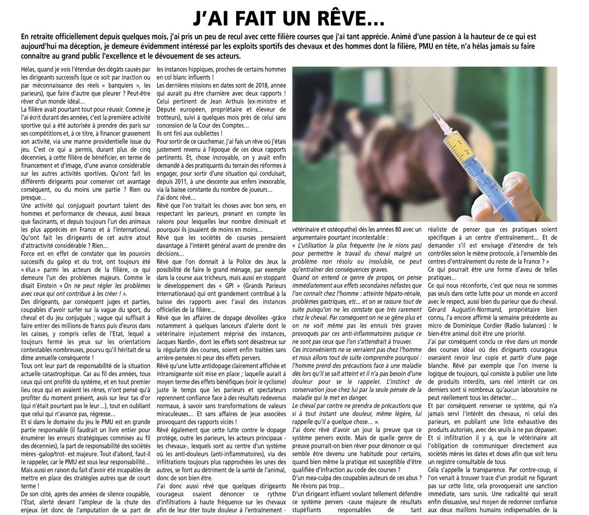 Patrick Lanabère a fait un rêve...
A lire dans Le Veinard du week-end à paraître samedi 30 août. Extrait.