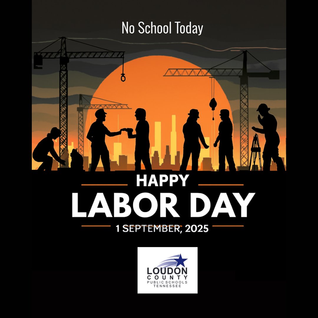 Labor Day = no bells, no homework, just rest! 
Celebrate hard work by doing none of it.
Football,, backyard BBQs, and naps encouraged. 😴🌭🏗️
See you Tuesday, Loudon County!
#LaborDay #NoSchool #LoudonCountySchools