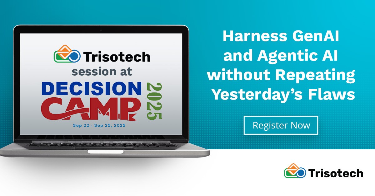 Trisotech's tweet image. Tired of rules you can’t explain? 🤯
At Decision Camp, learn how DMN + AI make decision models transparent, scalable, and future-proof.
👉 Don’t miss it: ow.ly/tF3x50WKS27
#AI #DMN #ProcessModeling