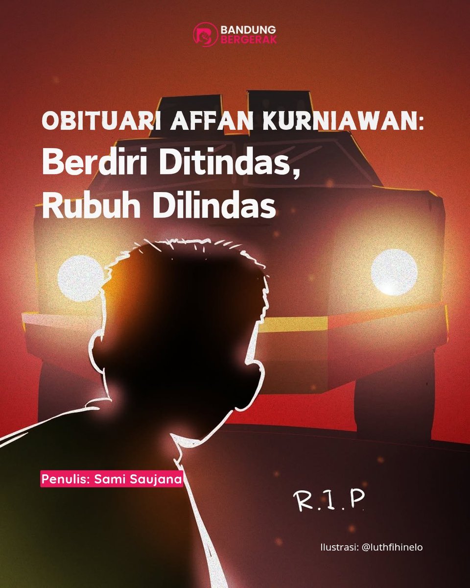 Obituari ini bukan sekadar menuliskan kehilangan. Ia memperlihatkan bagaimana tubuh seorang anak muda bisa hilang begitu saja tanpa jejak di arsip resmi. Affan tak akan jadi nama jalan, tak akan diperingati dengan tugu. 

#affankurniawan #BandungTidakDiam

bandungbergerak.id/article/detail…