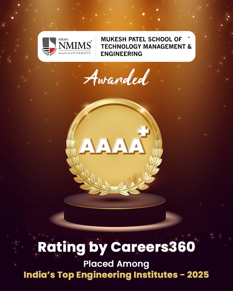 nmims_india's tweet photo. We are delighted to share that #MPSTME has been awarded an exceptional AAAA+ rating by Careers360, placing us among the top-ranked engineering institutes in India for 2025. This recognition is a testament to our commitment to academic excellence and holistic student development. https://t.co/JdKlslBAqo