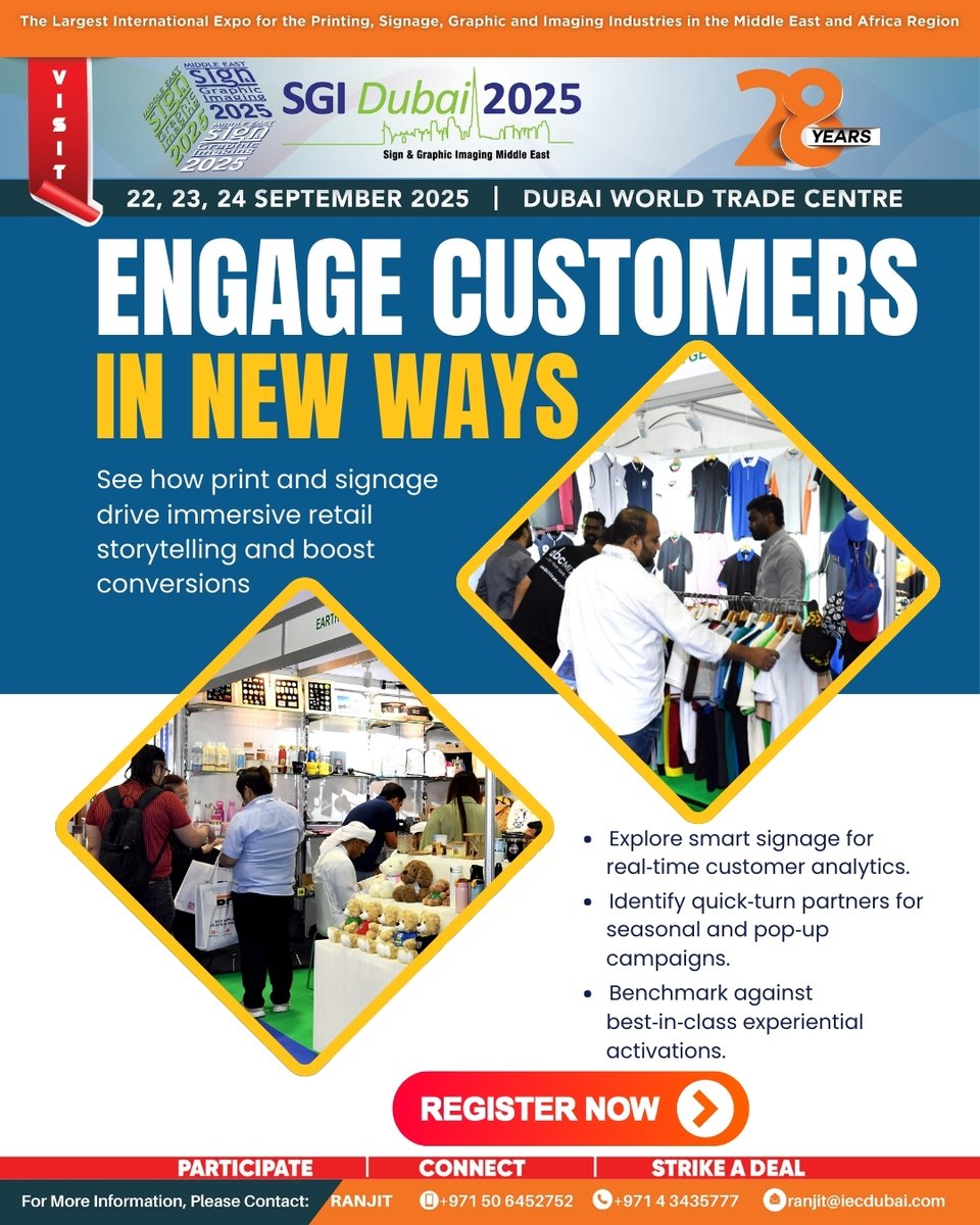 Engage Customers in New Ways

Se how print and signage drive immersive retail storytelling and boost conversions

Visit SGI Dubai 2025 – sign up now: tinyurl.com/3kr8xr2d

#printing #signage #imaging #sign#sgidubai2025
#3dprinting #Digitalprinting #Ink #outdooradvertising