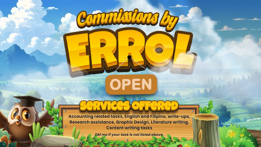 errol is now open again for commissions!! 

🔖tags: accounting, essay, paper, write-ups, design, infographics, poster, brochure, research, case study, feasibility study, financial plan, accountancy, feasib, timed quiz, timed exam, strategic management, adjusting entries (8/29C)