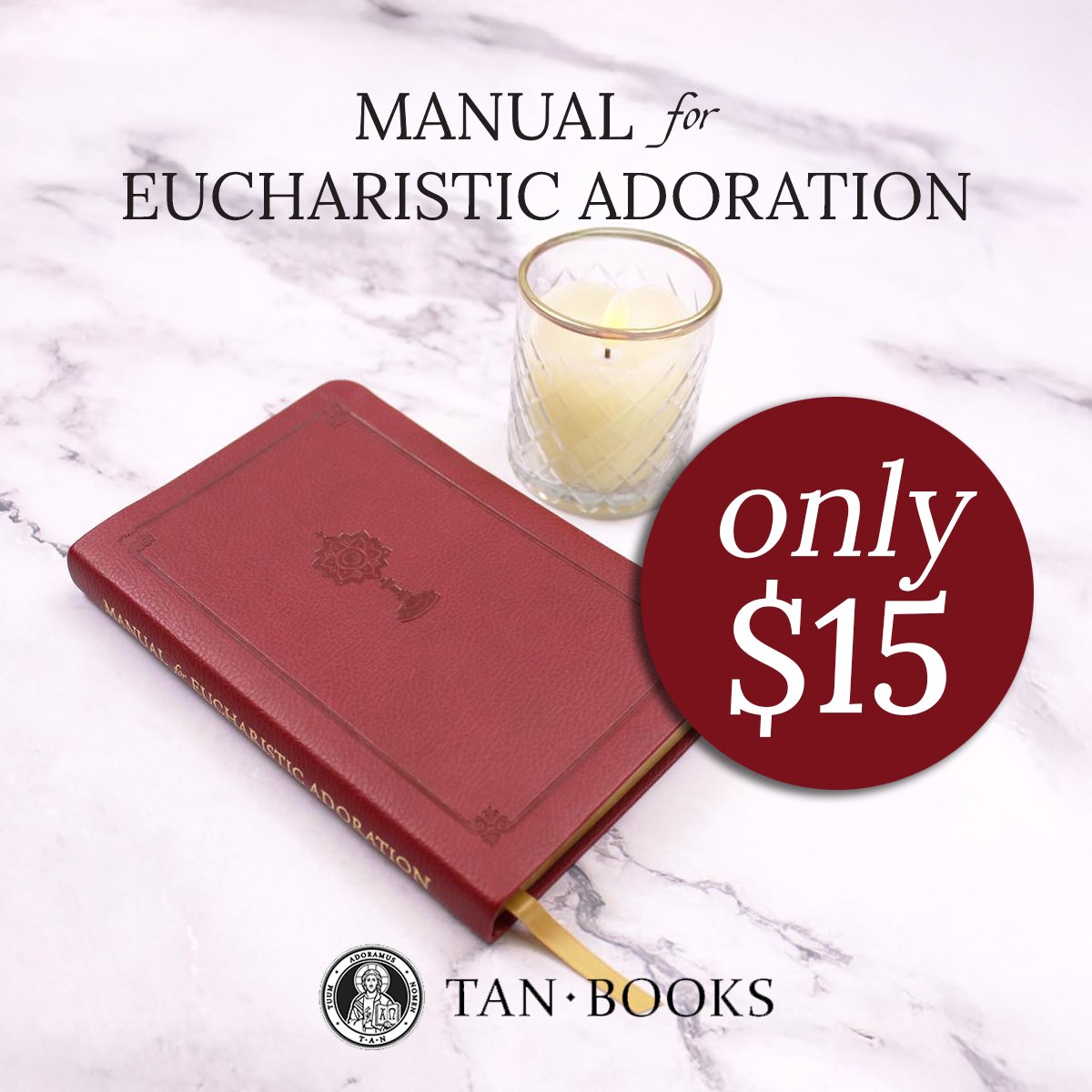 Don't miss out on August's $15 Leatherette!

Get your copy of Manual for Eucharistic Adoration and enjoy your lifelong guide through each visit to the Blessed Sacrament:
tanbooks.com/15-leatherette/