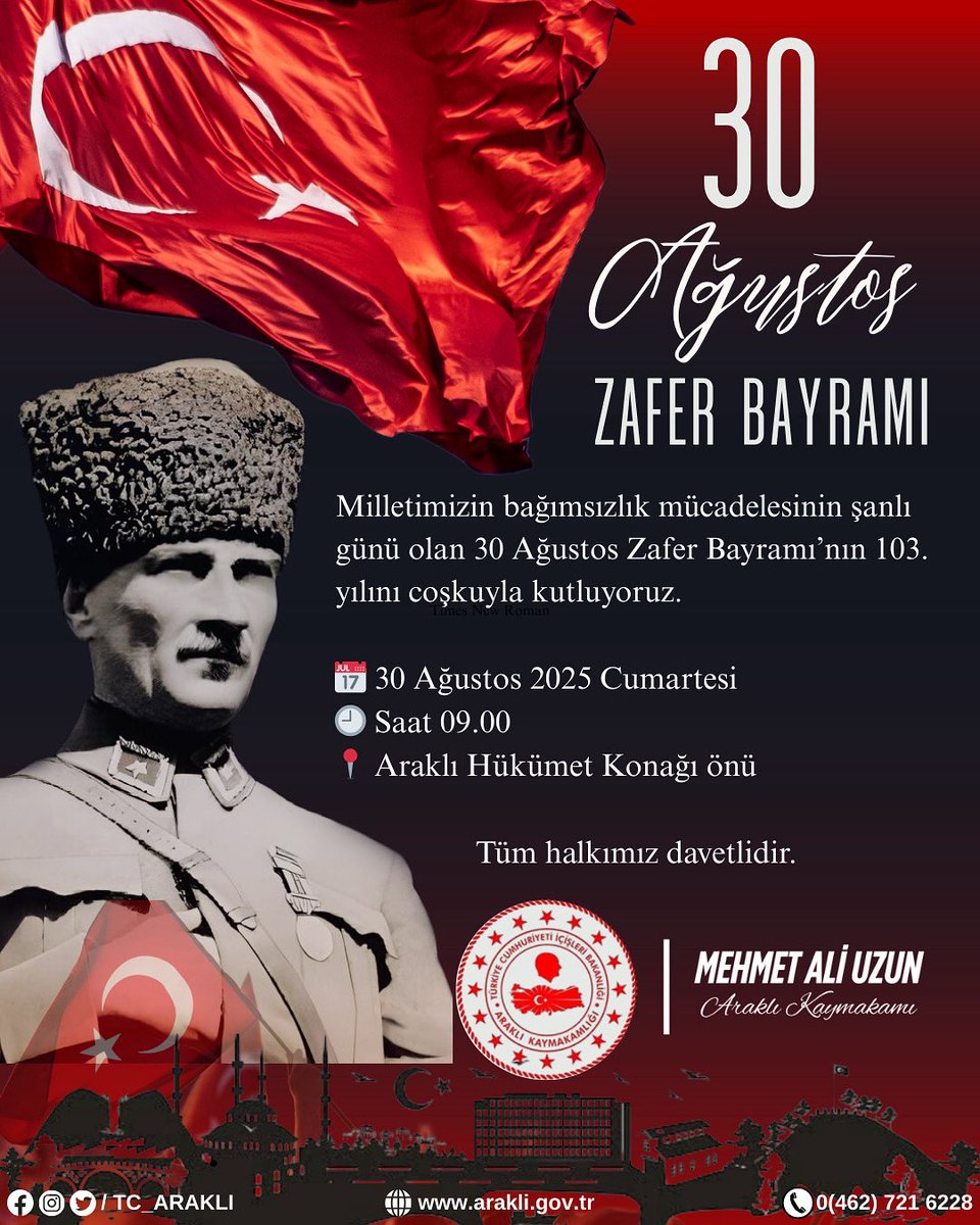 🇹🇷Milletimizin Bağımsızlık Mücadelesinin şanlı günü olan 3️⃣0️⃣Ağustos Zafer Bayramı’nın kutlamalarına tüm halkımız davetlidir. 🇹🇷

📍Araklı Hükümet Konağı Önü 
⏰09.00
🗓️30 Ağustos 2025 Cumartesi