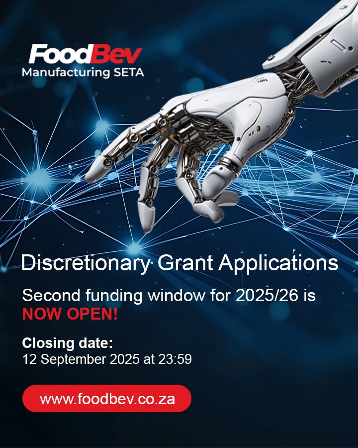 📢 NOW OPEN: 

FoodBev SETA invites all eligible stakeholders to apply for Discretionary Grant Funding - 2nd Window for the 2025/26 financial year.

🗓 Closing Date: 12 September 2025 at 23:59
📍 Apply at: foodbev.co.za → What We Do → Discretionary Grants