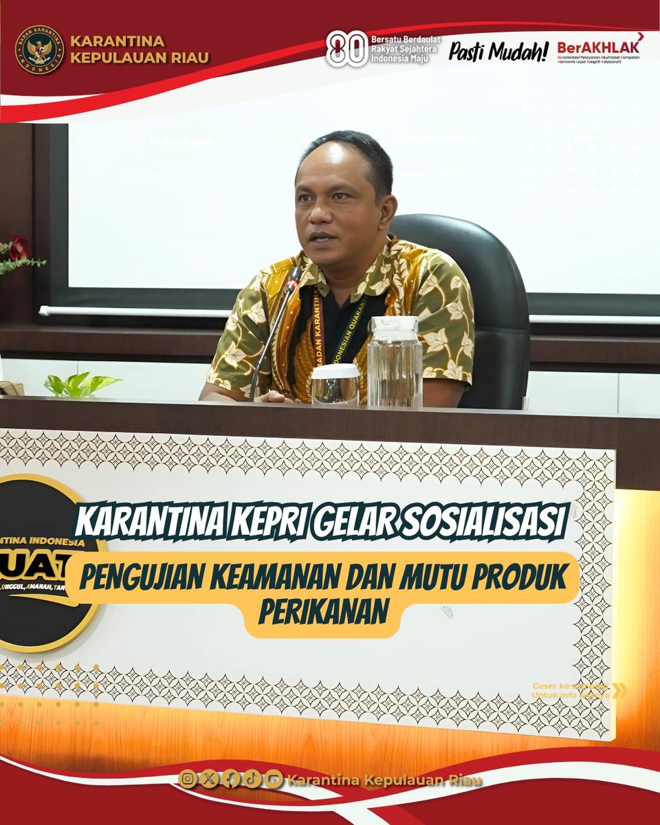 Karantina Kepri menggelar kegiatan Sosialisasi Pengujian Keamanan dan Mutu Produk Perikanan dengan tema “Peran Badan Karantina Indonesia dalam Penjaminan Keamanan dan Mutu Produk Perikanan di Tempat Pemasukan dan/atau Pengeluaran" yang dihadiri oleh mitra karantina perikanan.