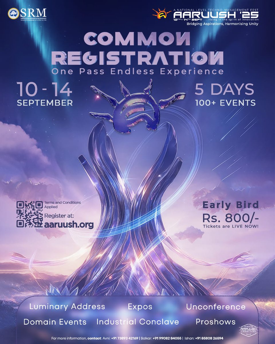 aaruushsrmist's tweet image. One pass unlocks it all. 🚪✨

From mind-bending ideas to nights that never fade, Aaruush (10–14 Sept) is where reality bends into experience. The real question-what will you discover? 🌌

#TowardsInfinity #seeyouattheevent #Aaruush #SRMIST