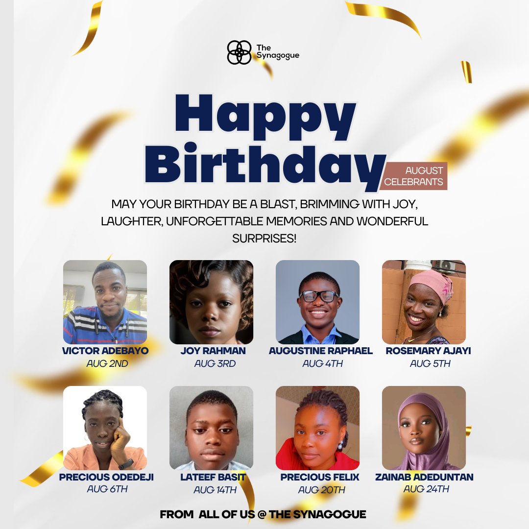Thesynagogue_'s tweet photo. Big cheers to our August celebrants @victor_adebayo_ @joy032000 @RosemaryAjayi10 @OdejidePrecious @silent_achievar @Felixprecious01 @ZainabAdeduntan! Your passion and commitment light up @Thesynagogue_. Sending love and birthday wishes from all of us; Kindly drop some...

1/2 https://t.co/UXe4759RoH