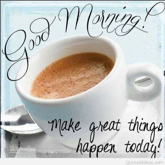 Good Morning Everyone 🌞🌞🌞🌄🌄🌄 ☕☕☕