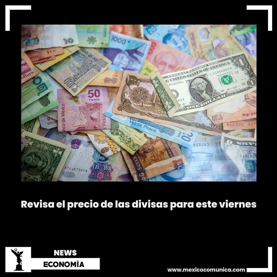 ✅ℹ️| Este viernes las divisas se encuentran de la siguiente forma: 

El Dólar Estadounidense se encuentra en los 18.68 MXN 💵
La Libra Esterlina en 25.14 MXN 💷
El Euro 21.78 MXN 💶

#MéxicoComunica #Divisas #México #viernes #Euro #Dolar #Libra  #TipodeCambio #TipoDeCambio